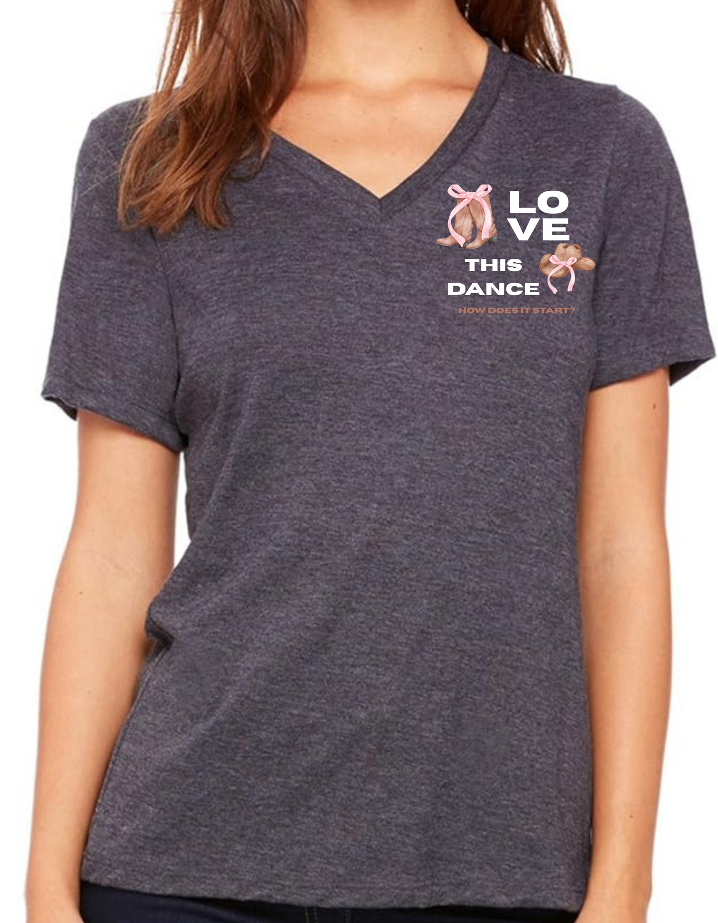 Love this dance, How does it start? Line dancing t-shirt, V-neck, unisex, printed on back and front.