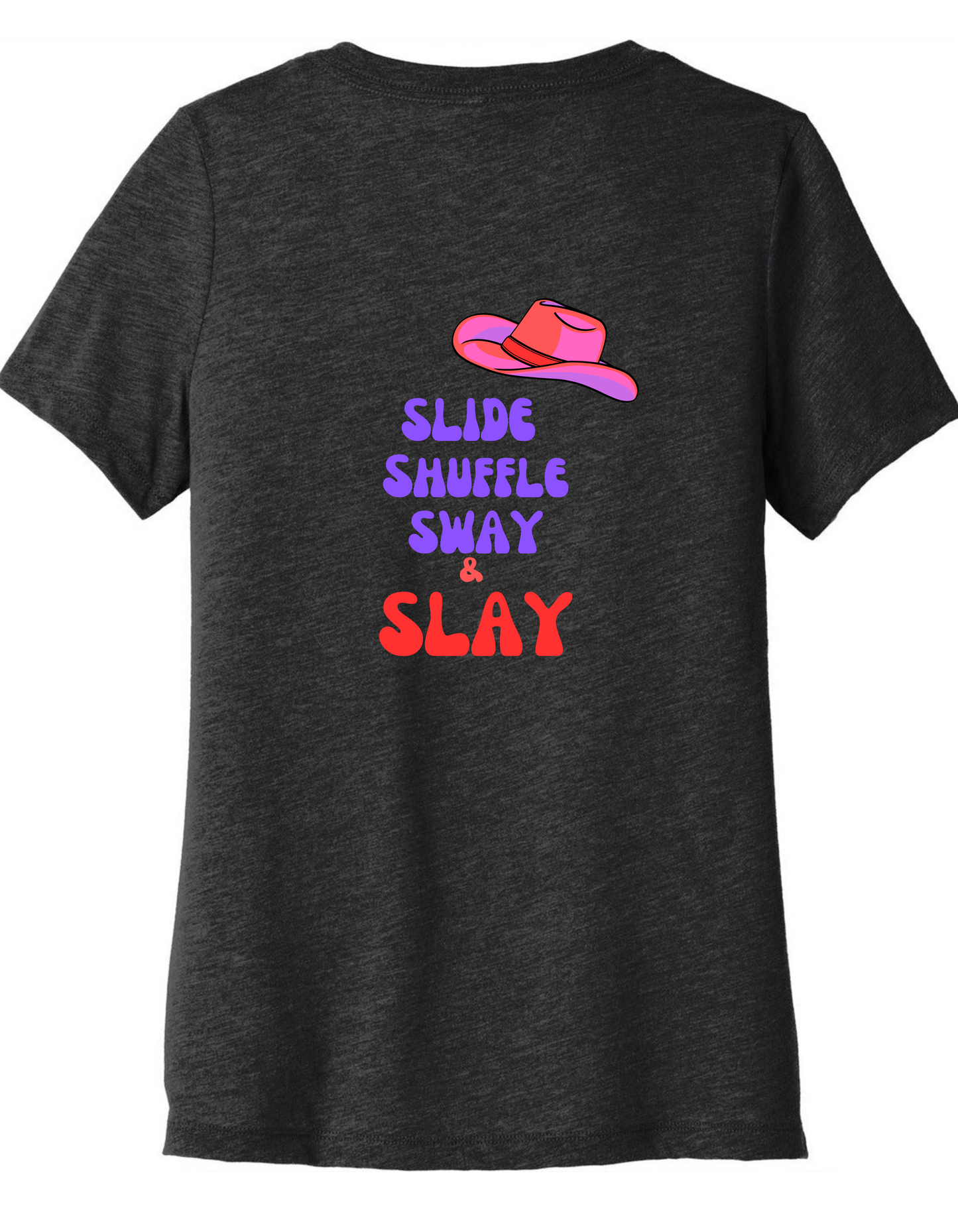 Line dancing t-shirt stating Slide shuffle sway and slay