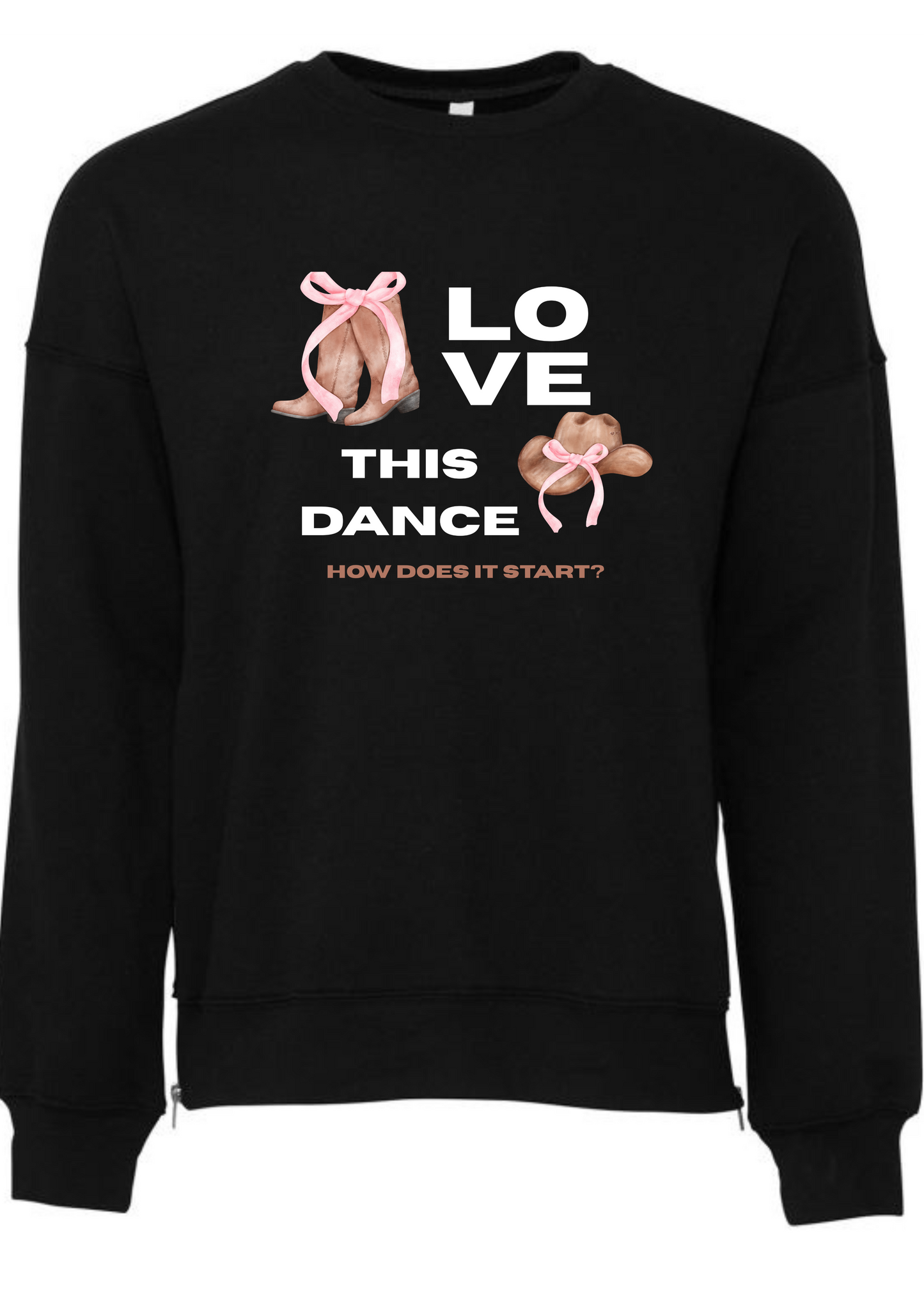 Line dancing sweatshirt, Love this dance How does it start?