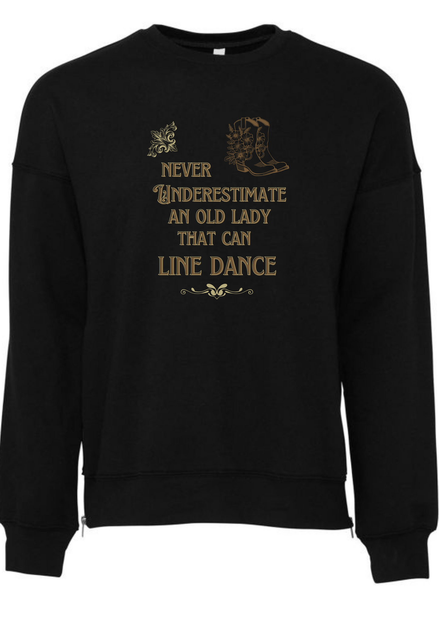 Line dancing sweatshirt jumper, Never underestimate an old lady who can line dance
