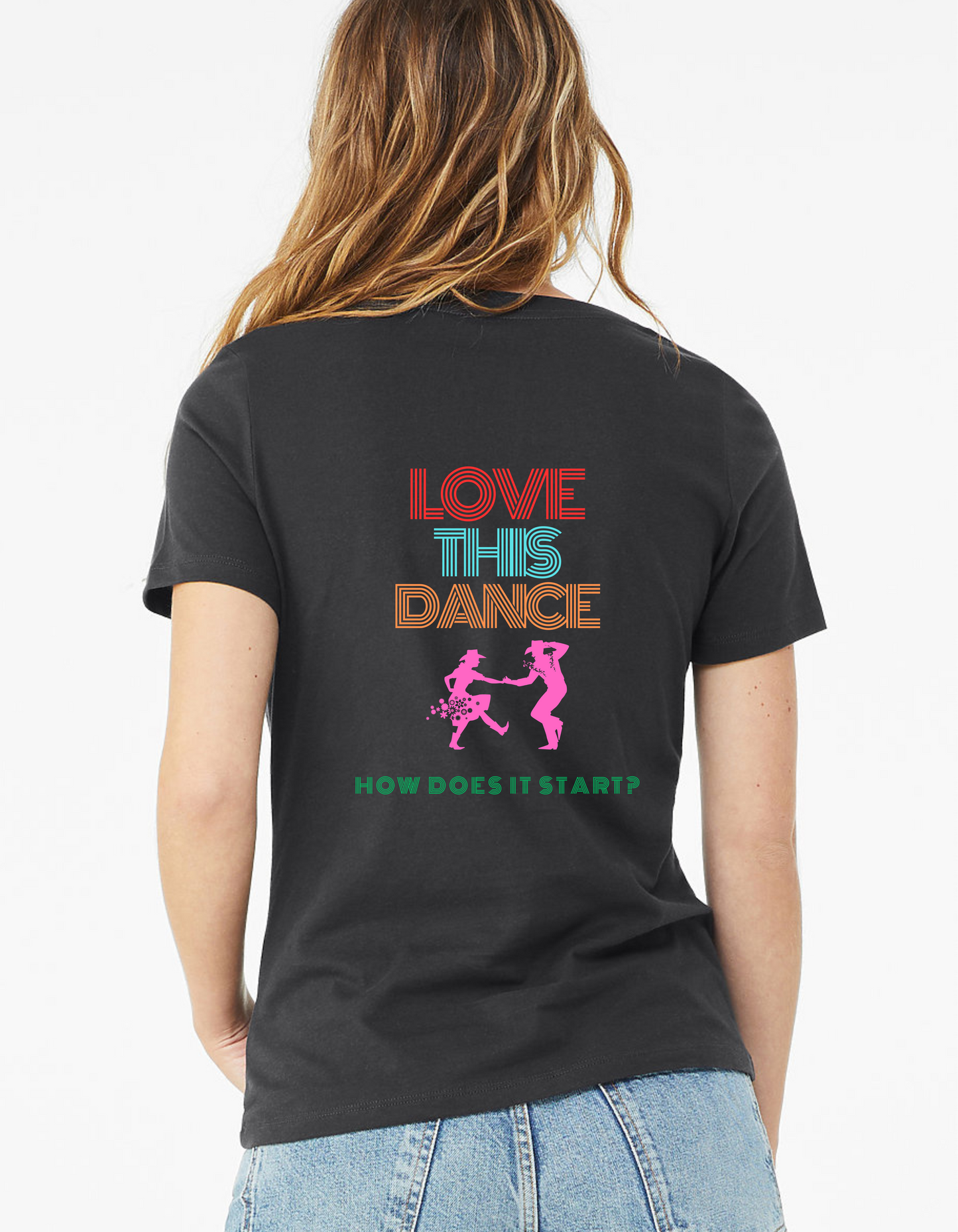 Love this dance how does it start line dancing t-shirt black
